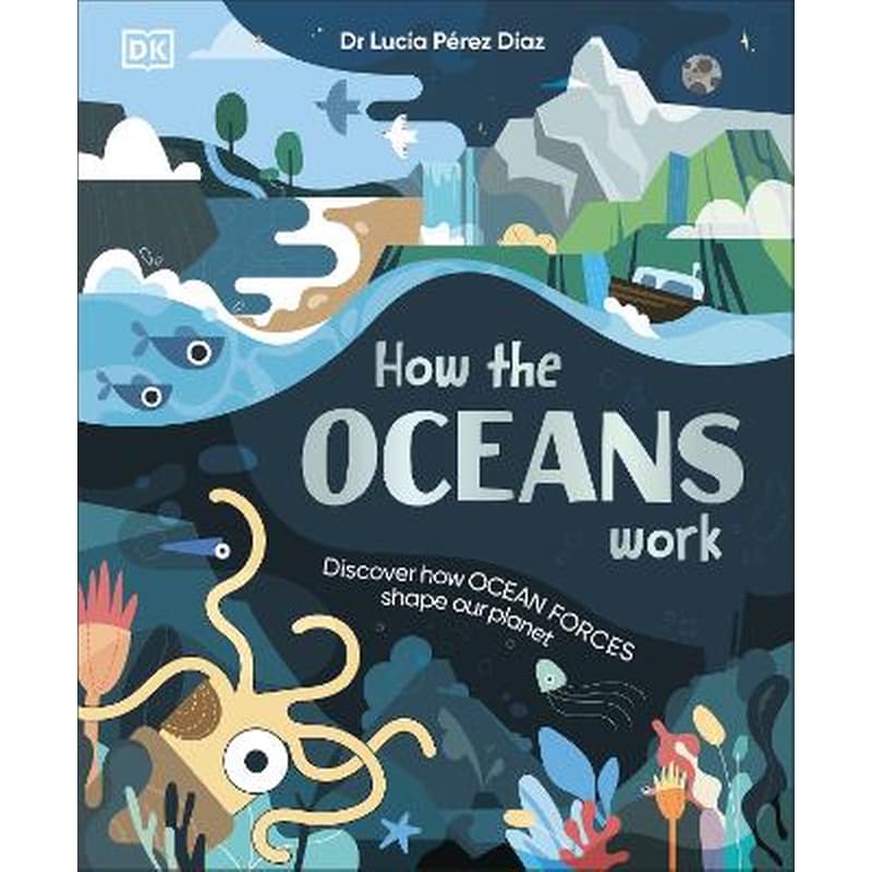 How the Oceans Work