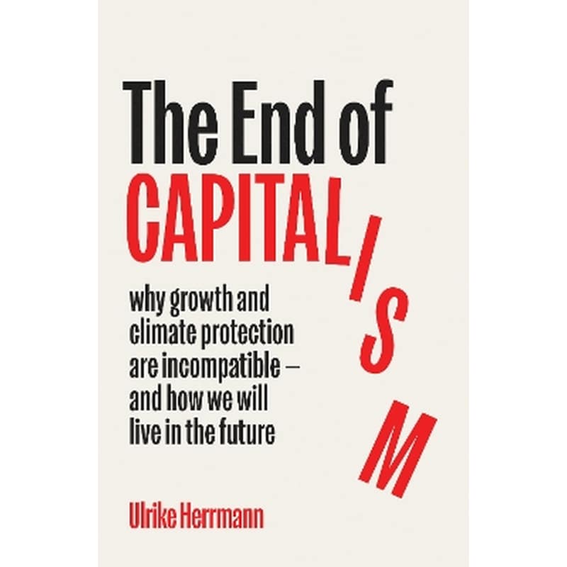 The End of Capitalism