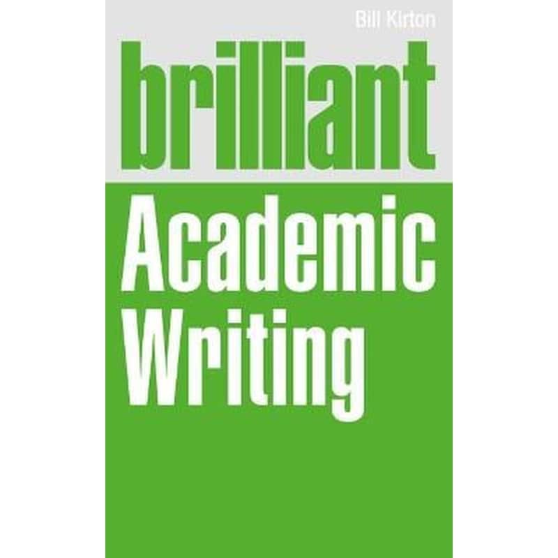 Brilliant Academic Writing