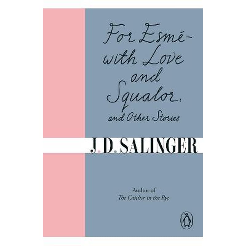 For Esme - with Love and Squalor