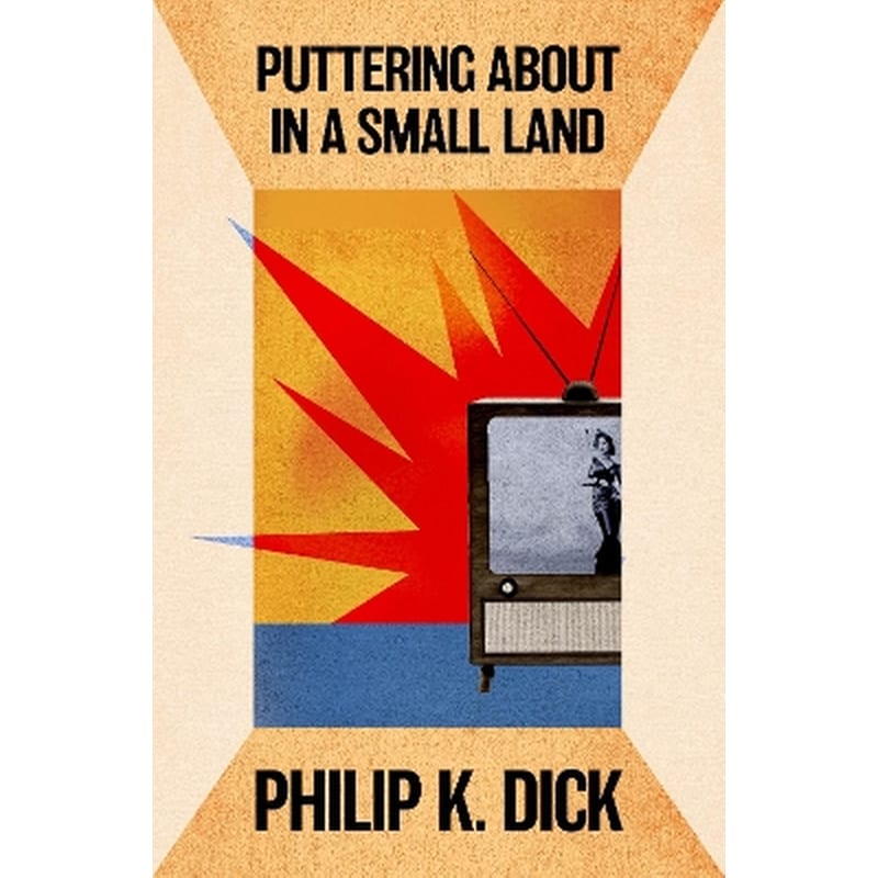 Puttering About in a Small Land