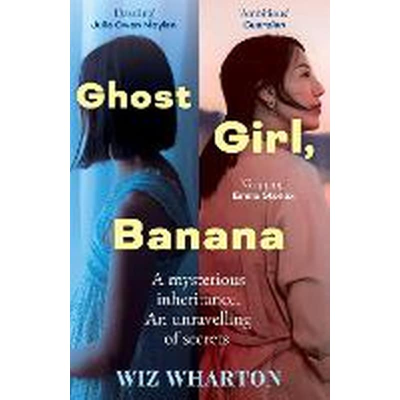 Ghost Girl, Banana