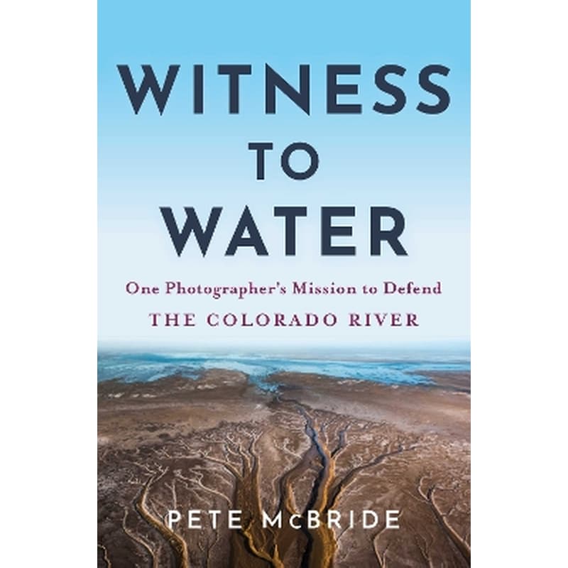 Witness to Water