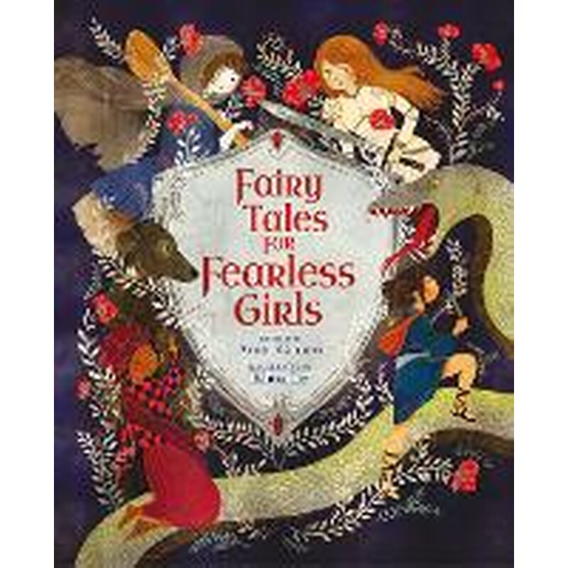 Fairy Tales for Fearless Girls