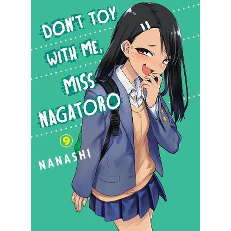 Dont Toy With Me Miss Nagatoro, Volume 9 1699953