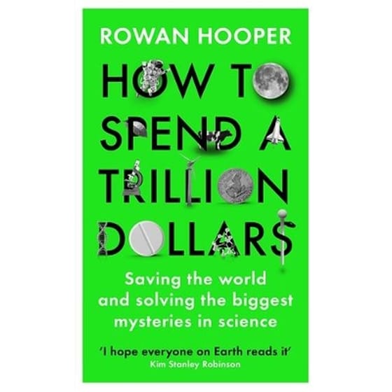 How to Spend a Trillion Dollars image 0
