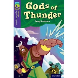 Oxford Reading Tree TreeTops Myths and Legends: Level 11: Gods Of Thunder