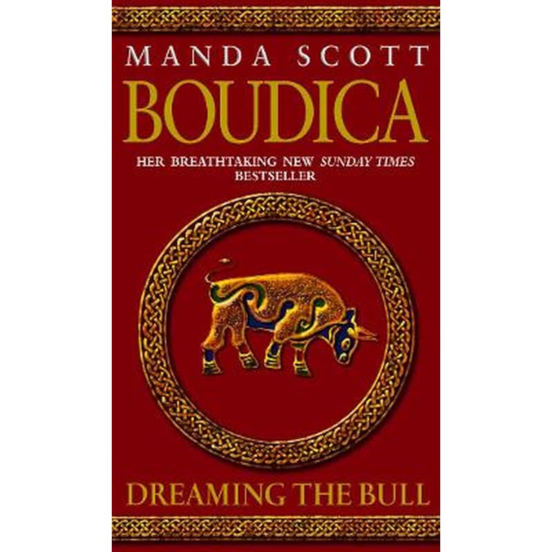 Boudica- Dreaming The Bull