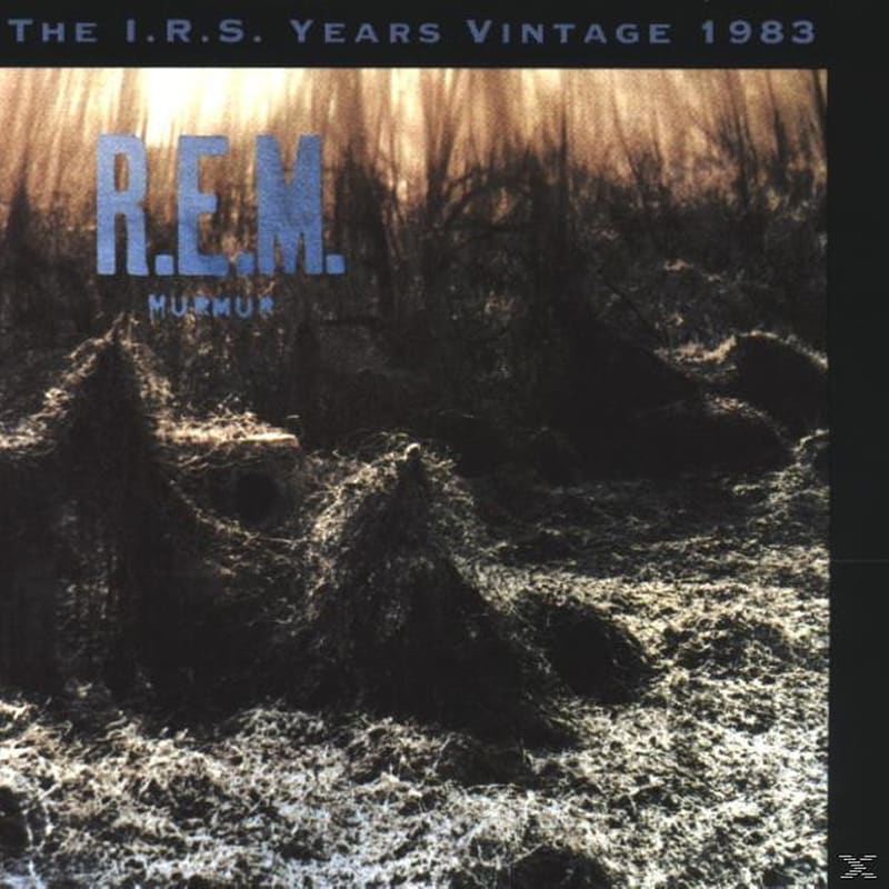 Murmur: The I.R.S. Years Vintage 1983