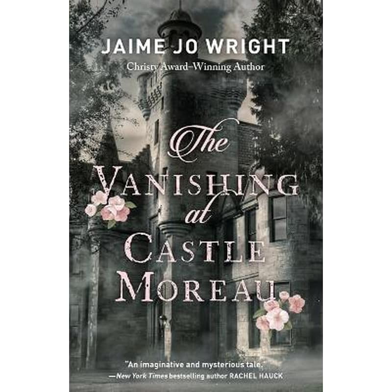 The Vanishing at Castle Moreau
