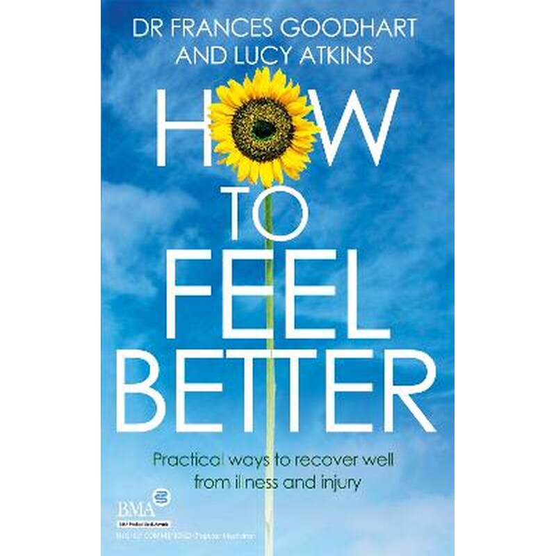How to Feel Better
