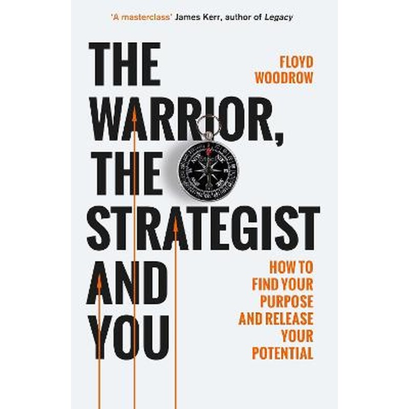 Warrior, Strategist and You