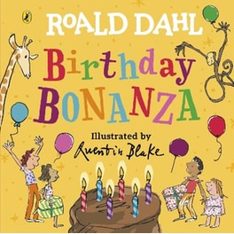 Roald Dahl: Birthday Bonanza