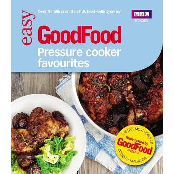 Good Food: Pressure Cooker Favourites image 0
