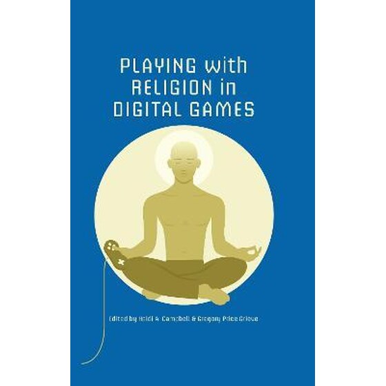 Playing with Religion in Digital Games image 0