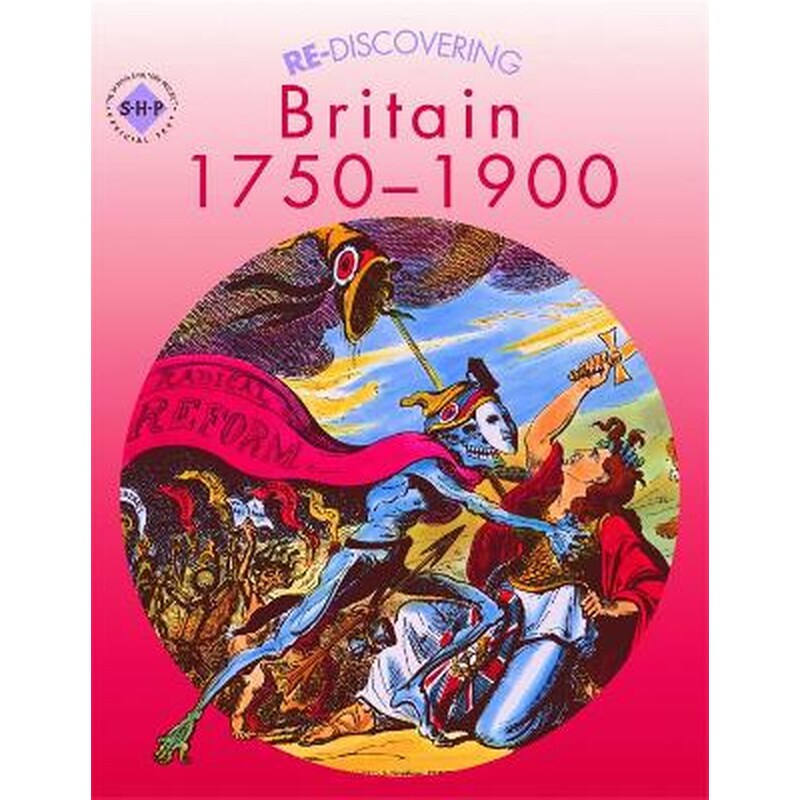 Re-discovering Britain 1750-1900