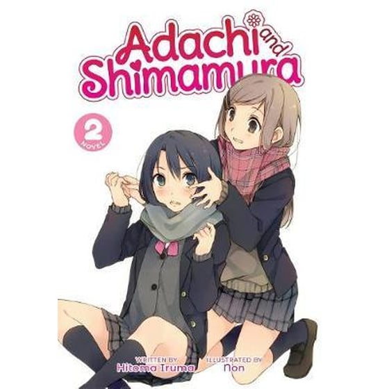 Adachi and Shimamura (Light Novel), Vol. 2 image 0