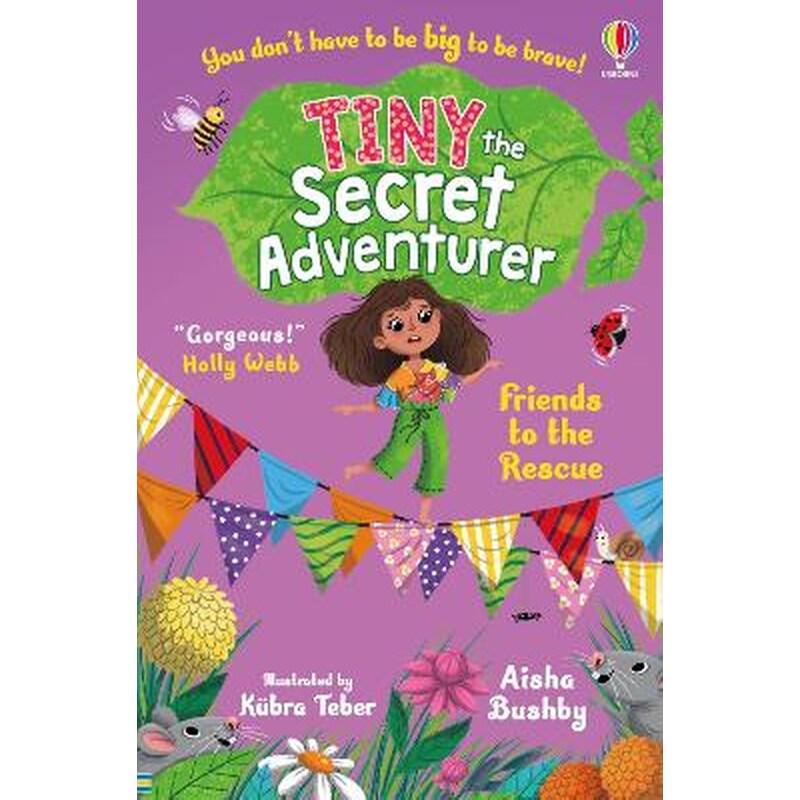 Tiny the Secret Adventurer: Friends to the Rescue