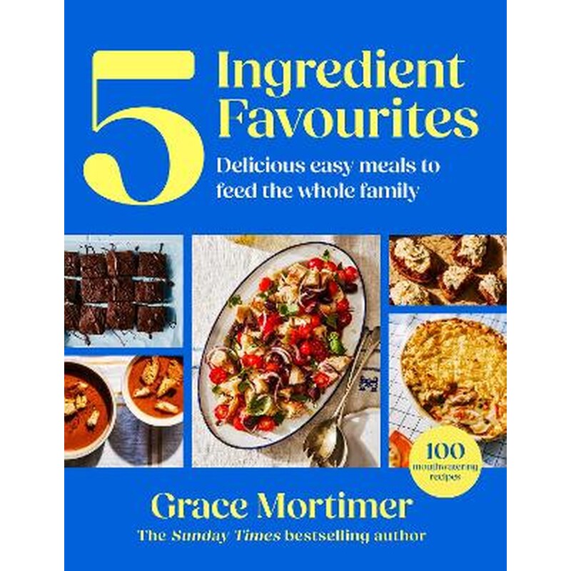 Five Ingredient Favourites