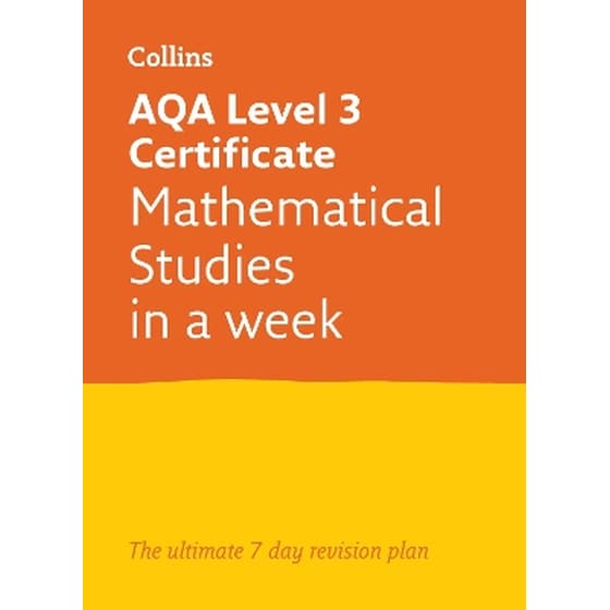 AQA Level 3 Certificate Mathematical Studies: In a Week image 0