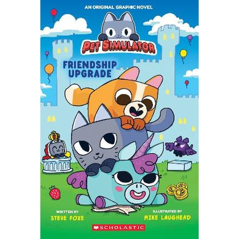 Pet Simulator Graphic Novel #1: Friendship Upgrade