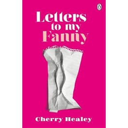 Letters To My Fanny
