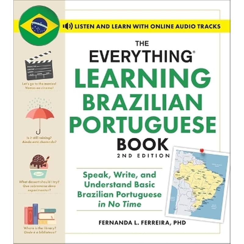 The Everything Learning Brazilian Portuguese Book, 2nd Edition