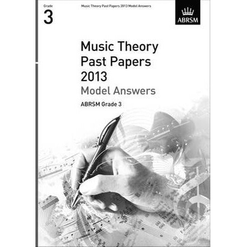 ABRSM Music Theory Past Papers 2013 Model Answers, Grade 3