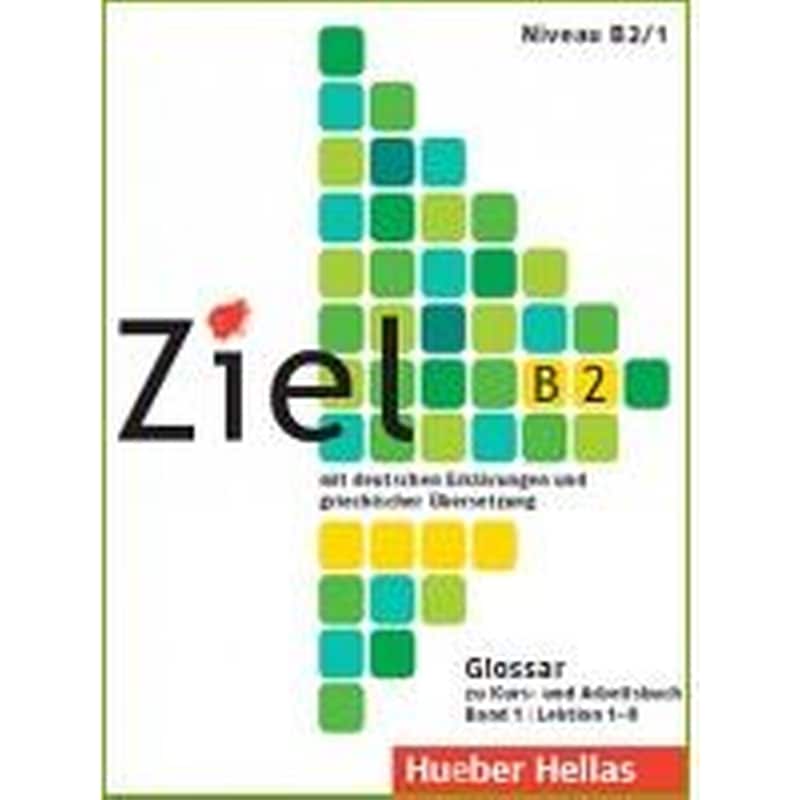 Ziel B2 Glossar Band 2 (Lektionen 9-16)