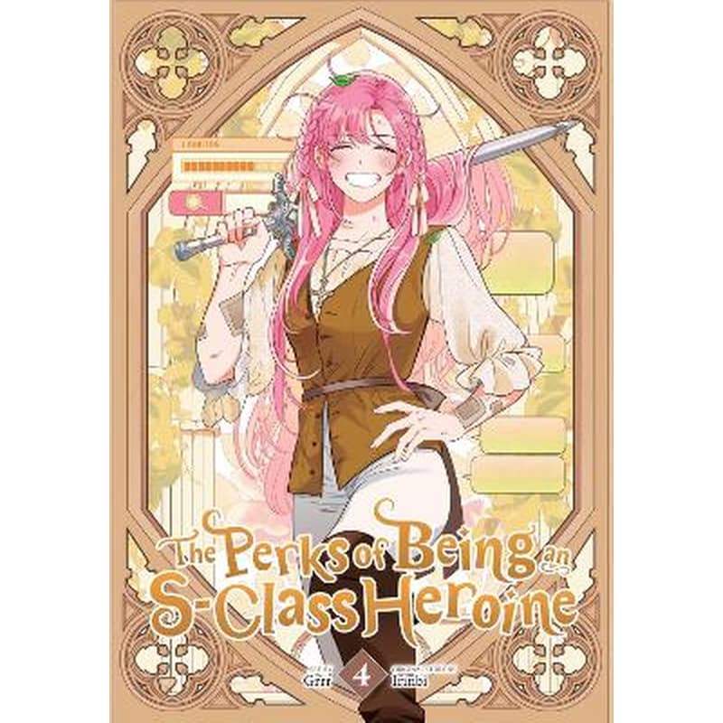 The Perks of Being an S-Class Heroine, Vol. 4