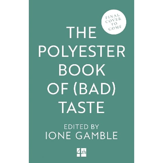 The Polyester Book of (Bad) Taste image 0