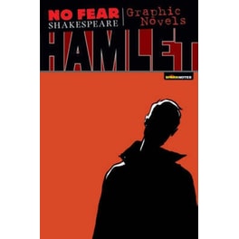 Hamlet (No Fear Shakespeare Graphic Novels)