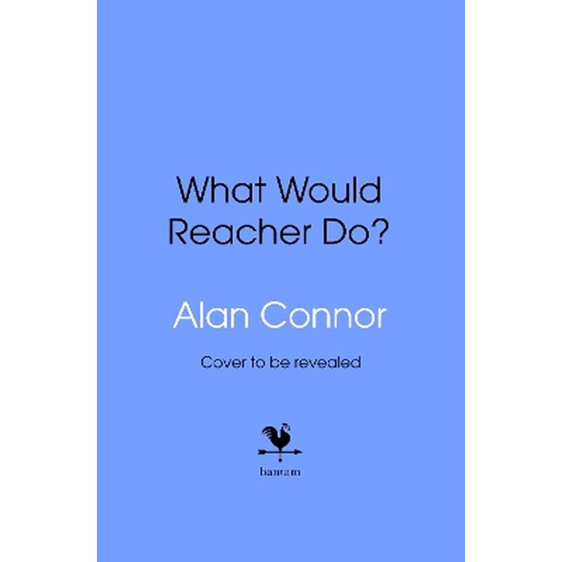 What Would Reacher Do?