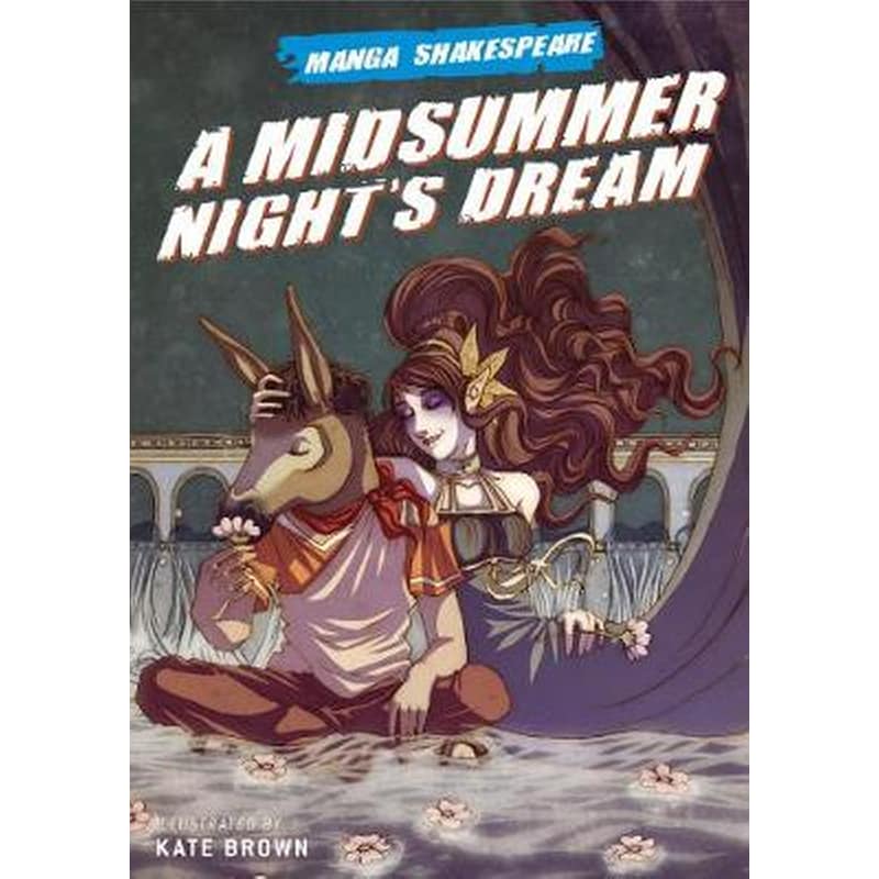 A Midsummers Nights Dream