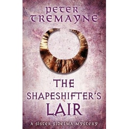 The Shapeshifter's Lair (Sister Fidelma Mysteries Book 31)
