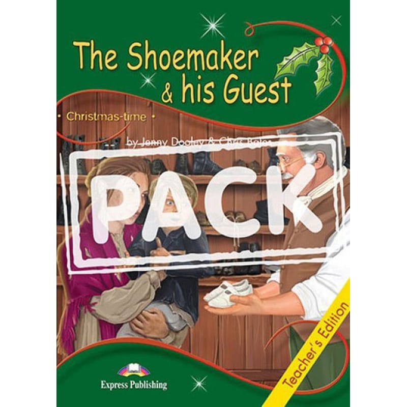 The Shoemaker His Guest Teachers Edition + Cross-Platform Application