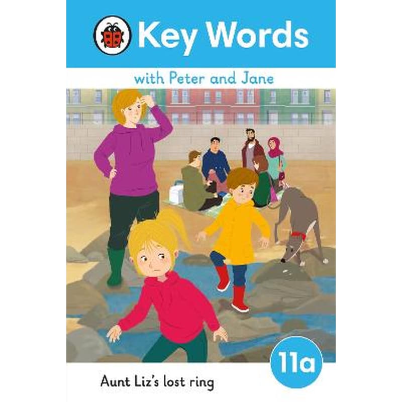 Key Words with Peter and Jane Level 11a - Aunt Lizs Lost Ring