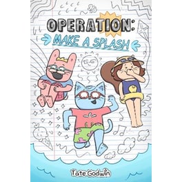 Operation: Make a Splash