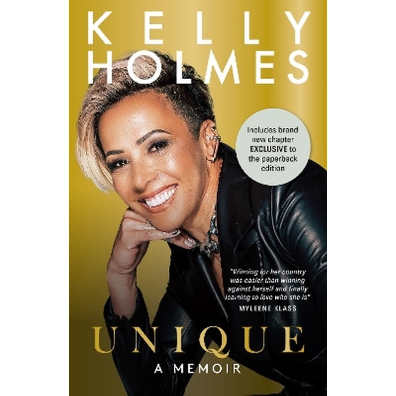 Kelly Holmes: Unique - A Memoir
