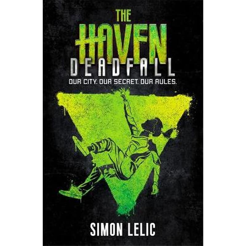 The Haven- Deadfall