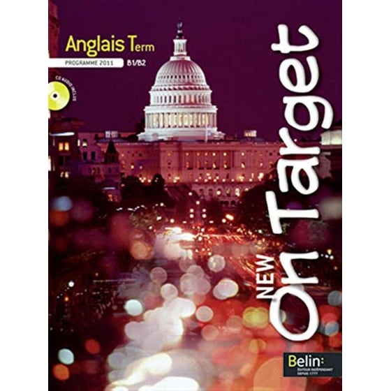 New On Target Anglais Terminale: Manuel Eleve B1', B2' 2012 image 0