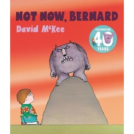 Not Now, Bernard