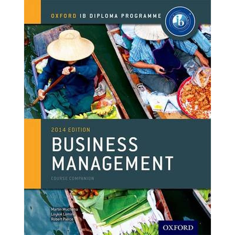 Oxford IB Diploma Programme- Business Management Course Companion 2014 0945085