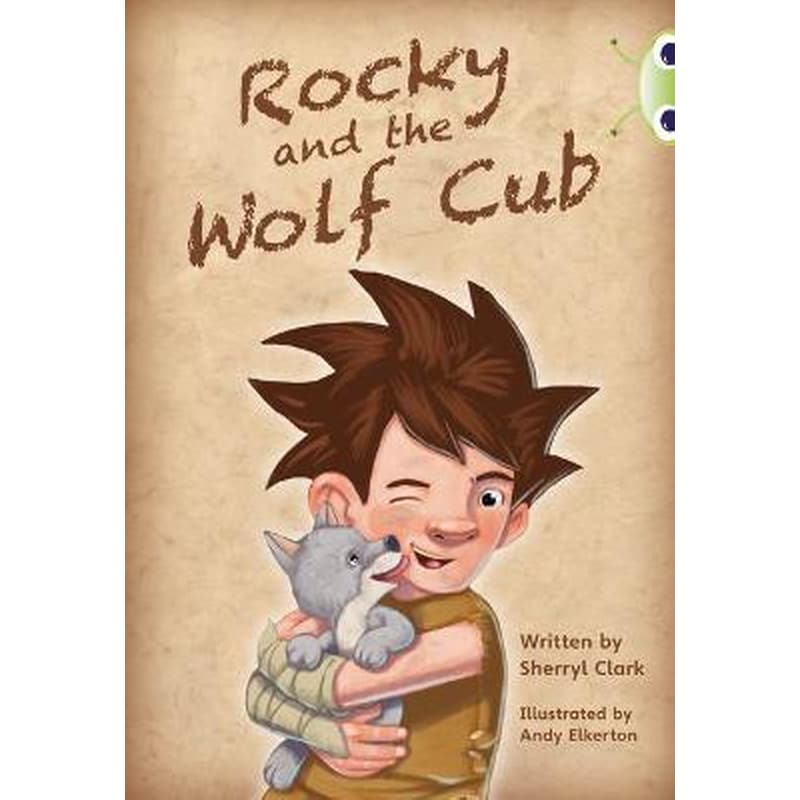 Bug Club Guided Fiction Year Two Lime A Rocky and the Wolf Club BC Lime A/3C Rocky and the Wolf Cub Lime A / NC 3C