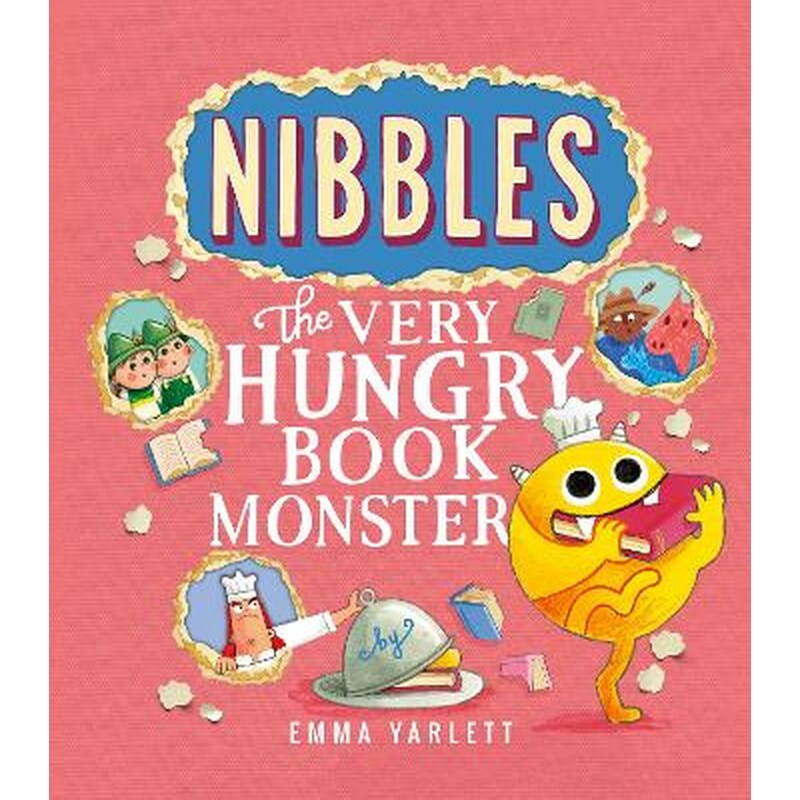 Nibbles: The Very Hungry Book Monster