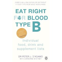 Eat Right For Your Blood Type B