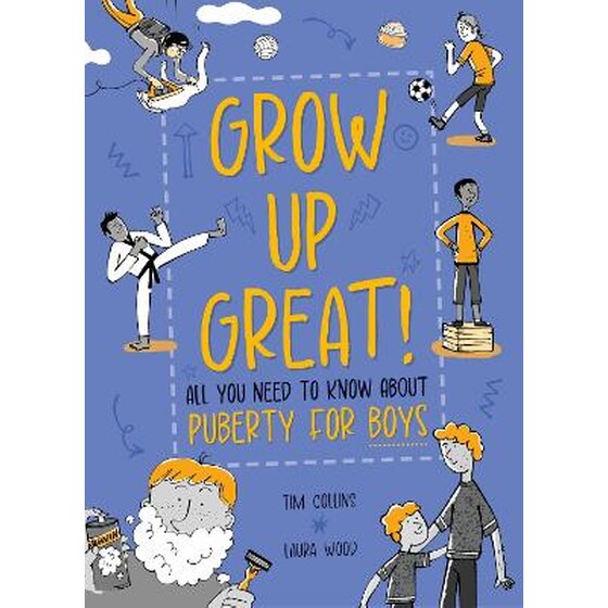 Grow Up Great!: All You Need to Know About Puberty for Boys image 0