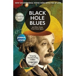 Black Hole Blues and Other Songs from Outer Space