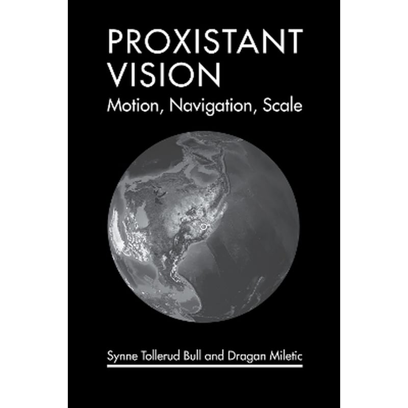 Proxistant Vision