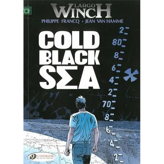 Largo Winch 13 - Cold Black Sea image 0